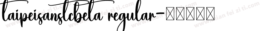 taipeisanstcbeta regular字体转换